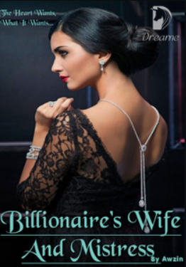Possessive Billionaire Romance: Billionaires Wife and Mistress