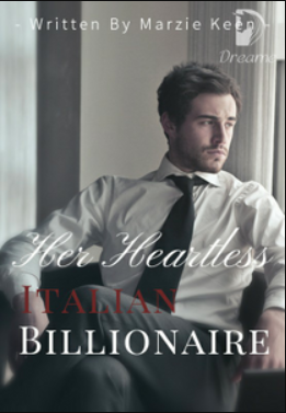 Possessive Billionaire Romance: Her Heartless Italian Billionaires