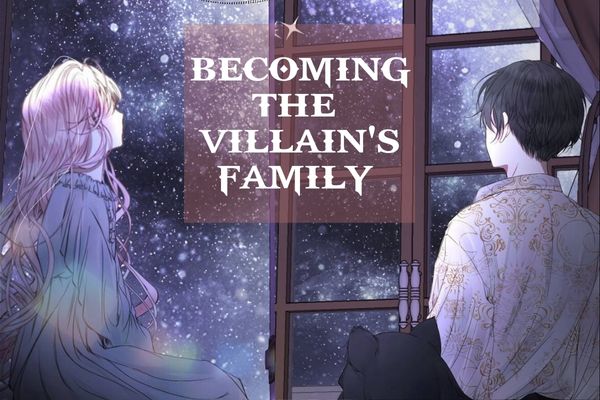 Read Becoming The Villain's Family 
