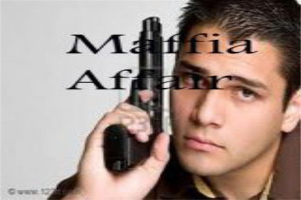 Mafia Romance Novels Wattpad (Mafia Affair)